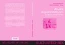 Cover of: Visuelle Argumentationen by herausgegeben von Horst Bredekamp, Pablo Schneider.