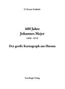 400 Jahre Johannes Mejer (1606-1674) by Oswald Dreyer-Eimbcke