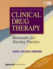 Cover of: Clinical Drug Therapy by Anne Collins Abrams, Tracey L. Goldsmith, Anne Collins Abrams