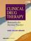 Cover of: Clinical Drug Therapy