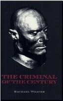 Cover of: The criminal of the century