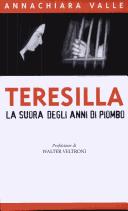 Cover of: Teresilla: la suora degli anni di piombo