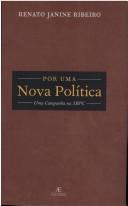 Cover of: Por uma nova política by Renato Janine Ribeiro