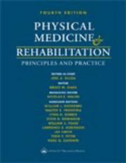 Cover of: Physical Medicine and Rehabilitation by Joel A. DeLisa, Bruce M Gans, Nicolas E. Walsh, William L Bockenek, Walter R Frontera