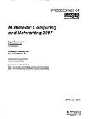 Cover of: Multimedia computing and networking 2007 | 
