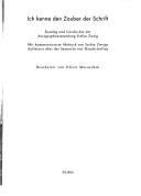 Cover of: Ich kenne den Zauber der Schrift: Katalog und Geschichte der Autographensammlung Stefan Zweig ; mit kommentiertem Abdruck von Stefan Zweigs Aufsätzen über das Sammeln von Handschriften