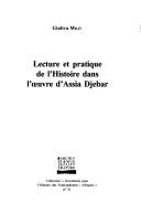 Cover of: Lecture et pratique de l'histoire dans l'oeuvre d'Assia Djebar by Giuliva Milò