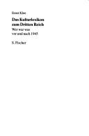 Das Kulturlexikon zum Dritten Reich by Ernst Klee