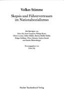 Cover of: Volkes Stimme: Skepsis und Führervertrauen im Nationalsozialismus
