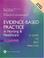 Cover of: Evidence-Based Practice in Nursing and Healthcare