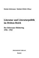 Cover of: Literatur und Literaturpolitik im Dritten Reich: der doberaner Dichtertag 1936 - 1943