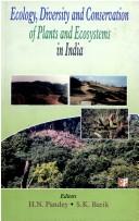 Ecology, diversity, and conservation of plants and ecosystems in India