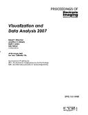 Cover of: Visualization and data analysis 2007 by Robert F. Erbacher ... [et al.], chairs/editors ; sponsored and published by IS&T--the Society for Imaging Science and Technology [and] SPIE--the International Society for Optical Engineering.