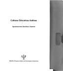 Cover of: Culturas educativas andinas: aproximaciones quechuas y aymaras.