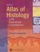 Cover of: di Fiore's Atlas of Histology with Functional Correlations by Victor P. Eroschenko
