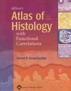 Cover of: di Fiore's Atlas of Histology with Functional Correlations by Victor P. Eroschenko, Victor P. Eroschenko
