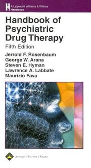 Cover of: Handbook of Psychiatric Drug Therapy by Jerrold F Rosenbaum, George W. Arana, Steven E. Hyman, Lawrence A Labbate, Maurizio Fava