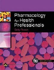 Cover of: Pharmacology for Health Professionals