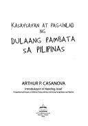 Cover of: Kasaysayan at pag-unlad ng dulaang pambata sa Pilipinas