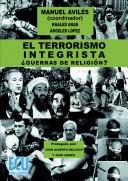 Cover of: El Terrorismo integrista: guerras de religión?