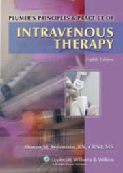 Plumer's Principles and Practice of Intravenous Therapy by Sharon M Weinstein