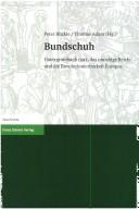 Cover of: Bundschuh: Untergrombach 1502, das unruhige Reich und die Revolutionierbarkeit Europas