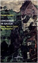 Conciencia de Galicia by Carlos Casares