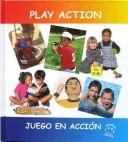 Cover of: Play action =: Juego en acción