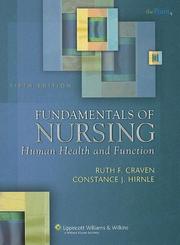 Cover of: Fundamentals of nursing: human health and function