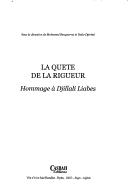 La quete de la rigueur by Djillali Liabes, Daho Djerbal, M. Benguerna