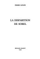 Cover of: La disparition de Sorel