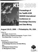 Cover of: KDD-2006 by International Conference on Knowledge Discovery & Data Mining (12th 2006 Philadelphia, PA)