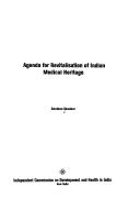 Cover of: Agenda for revitalisation of Indian medical heritage