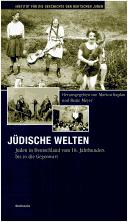 Cover of: Jüdische Welten by herausgegeben von Marion Kaplan und Beate Meyer.