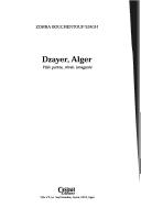 Cover of: Dzayer, Alger by [collecté par] Zohra Bouchentouf-Siagh.