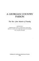 Cover of: A Georgian country parson: the Rev. John Mastin of Naseby