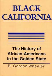 Cover of: Black California | B. Gordon Wheeler