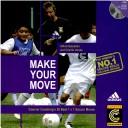 Cover of: Make your move: 26 best 1 v 1 soccer moves