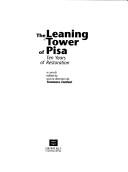 Cover of: The leaning tower of Pisa: ten years of restoration