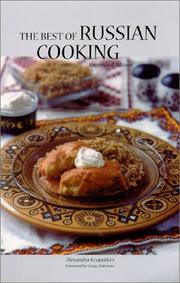 The best of Russian cooking by Alexandra Kropotkin
