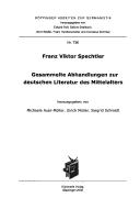 Cover of: Gesammelte Abhandlungen zur deutschen Literatur des Mittelalters