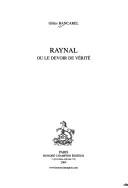 Cover of: Raynal ou le devoir de vérité