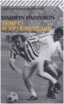 Cover of: Tempi supplementari by Darwin Pastorin