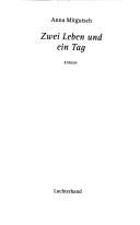 Cover of: Zwei Leben und ein Tag: Roman