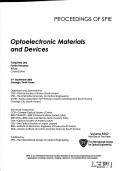 Cover of: Optoelectronic materials and devices: 5-7 September, 2006, Gwangju, South Korea