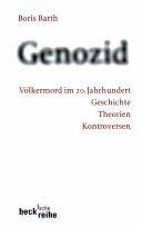 Cover of: Genozid: Völkermord im 20. Jahrhundert : Geschichte, Theorien, Kontroversen