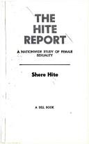 Cover of: The Hite report by Shere Hite