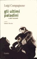 Cover of: Gli ultimi paladini e altri racconti