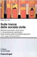 Sulle tracce della società civile by Marcello Dei