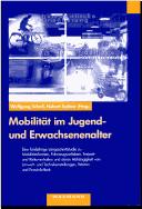 Mobilität im Jugend- und Erwachsenenalter by Wolfgang Scholl